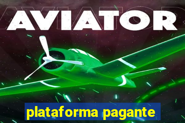 plataforma pagante